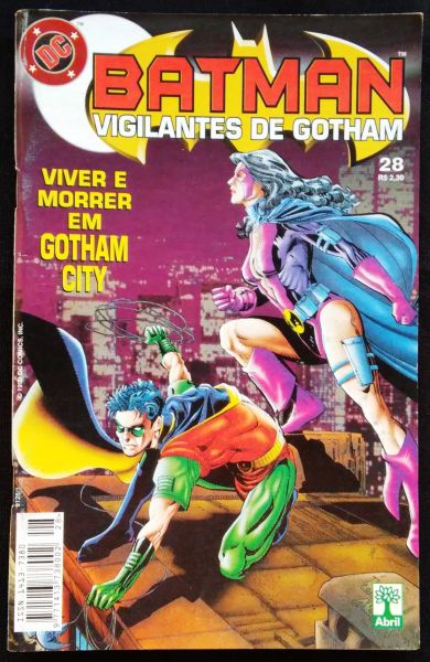 BATMAN VIGILANTES DE GOTHAM n° 028 - Viver e morrer...